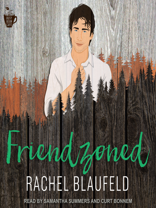 Title details for Friendzoned by Rachel Blaufeld - Available